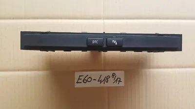 BMW E60 / E61 Schaltzentrum DTC Schalter Mittelkonsole 6969418 PDC Control Modul